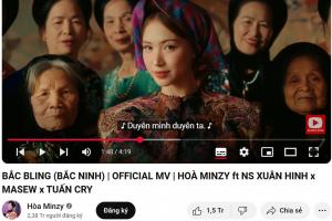 Bắc Bling 100 triệu view kiếm cho Hòa Minzy bao nhiêu tiền?